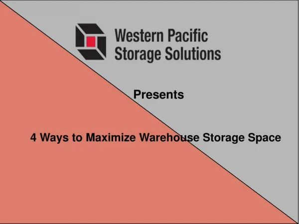 4 Ways to Maximize Warehouse Storage Space