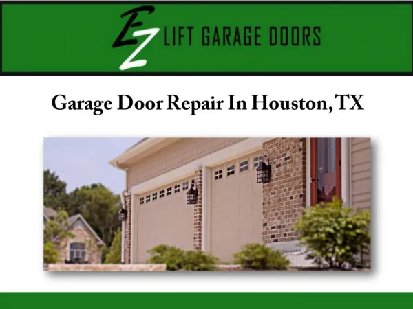 Garage Door Repair In Houston, TX