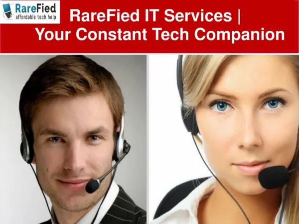 RareFied IT Services | Your Constant Tech Companion