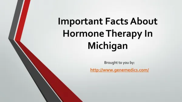 Important Facts About Hormone Therapy In Michigan