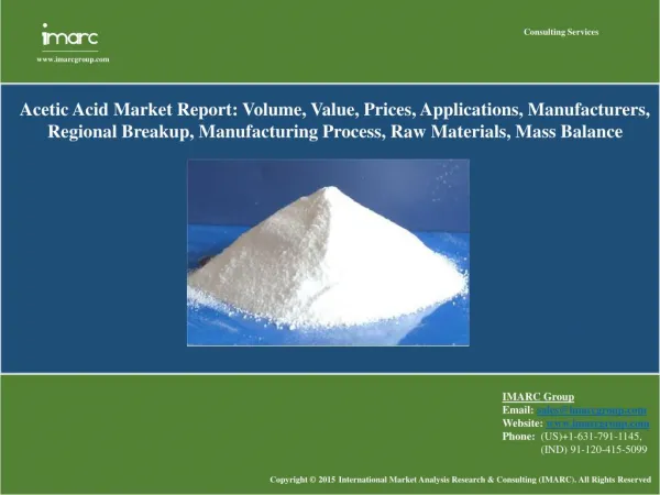 Acetic Acid Market is Exhibit the Continuous Growth During Year 2015-2020