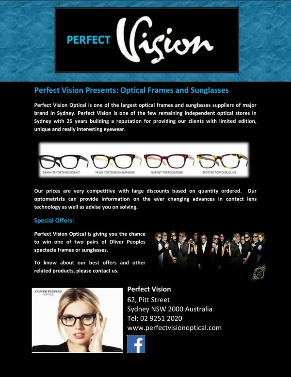 Perfect Vision Presents: Optical Frames and Sunglasses.