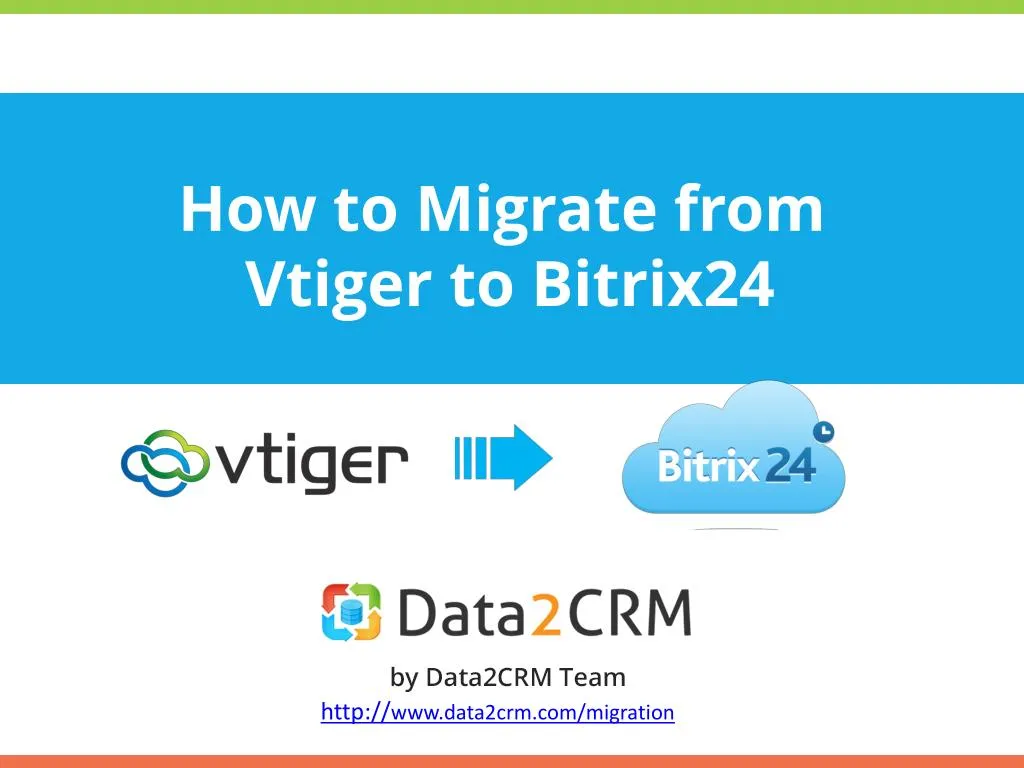 how to migrate from vtiger to bitrix24