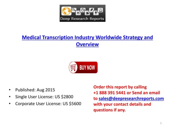 Global Medical Transcription Market Growth Analysis and 2020 Forecasts