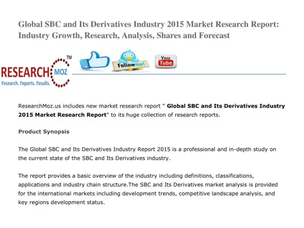 Global SBC and Its Derivatives Industry 2015 Market Research Report