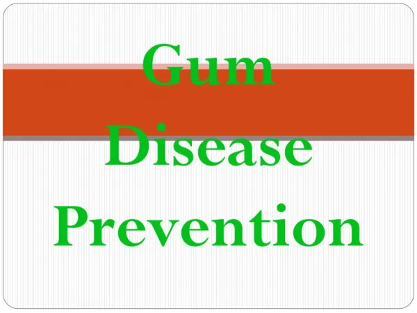 Gum Disease Prevention