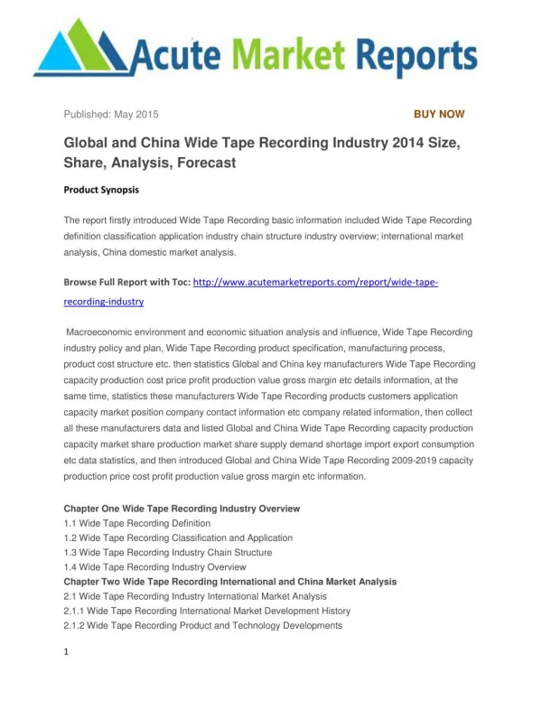 Global and China Wide Tape Recording Industry 2014 Size, Share, Analysis, Forecast