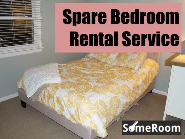 Spare Bedroom Rental Service