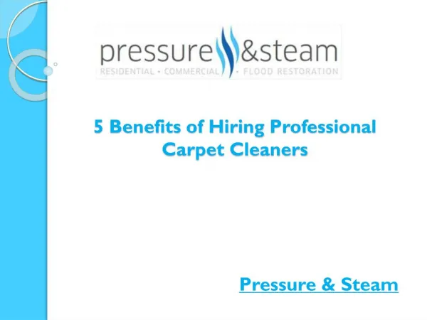 5 Benefits of Hiring Professional Carpet Cleaners