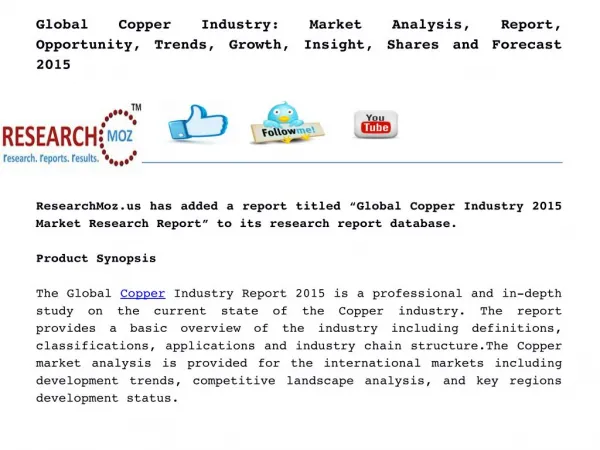 Global Copper Industry: Market Analysis, Report, Opportunity, Trends, Growth, Insight, Shares and Forecast 2015