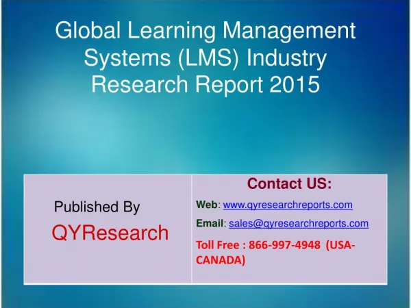 Global Learning Management Systems (LMS) Market 2015 Industry Growth, Overview, Forecast, Trends, Share, Research and An