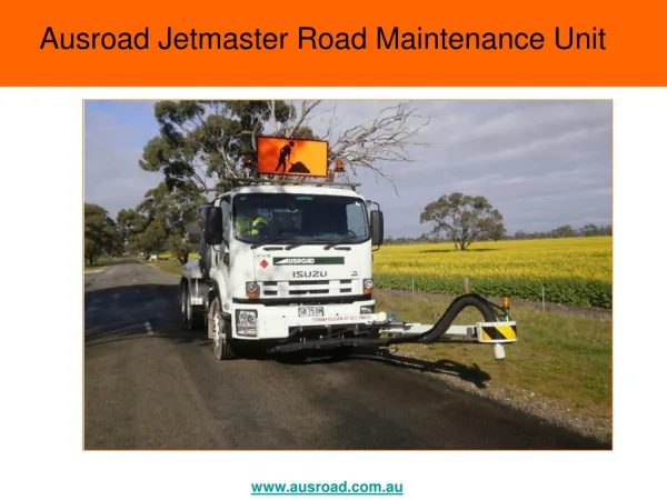 Ausroad Jetmaster Road Maintenance Unit