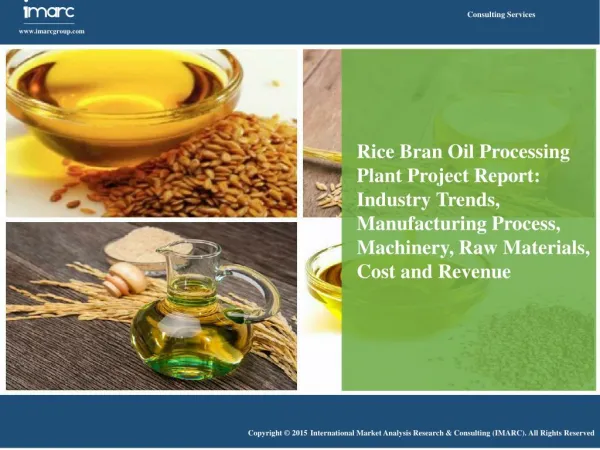 Rice Bran Oil Market: Increasing Demand in Food & Cosmetics Industry