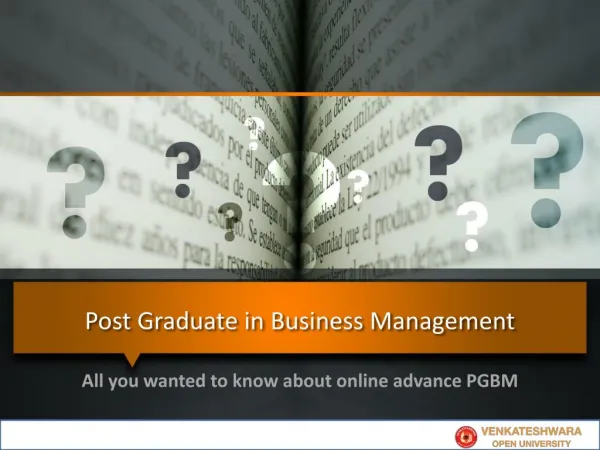 Post Graduate in Business Management