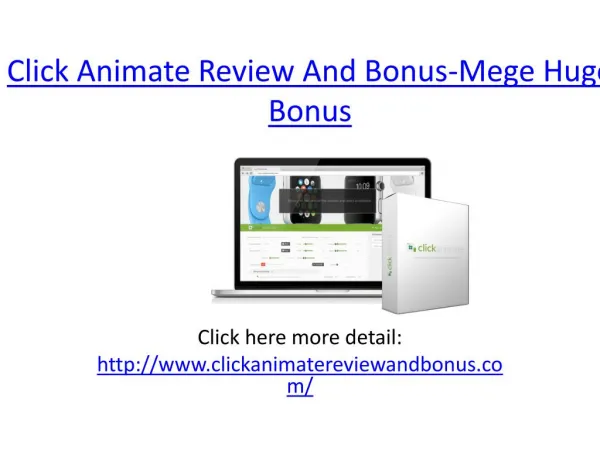 Click Animate Review And Bonus-Mega Huge Bonus