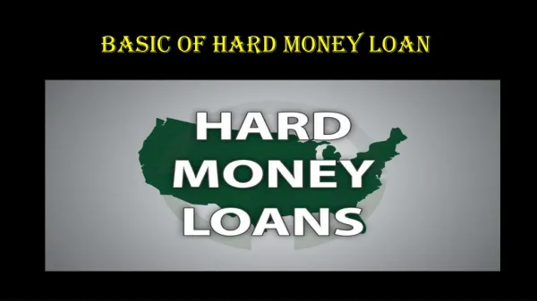 Basic of hard money loan