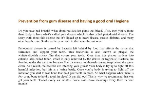 Prevention from gum disease and having a good oral Hygiene
