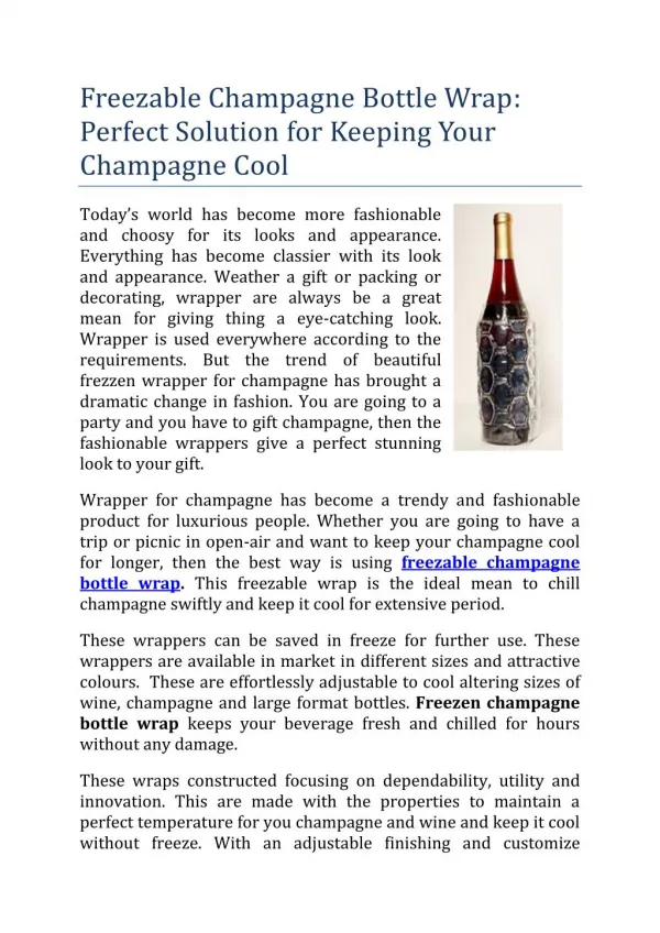 Freezable Champagne Bottle Wrap: Perfect Solution for Keeping Your Champagne Cool