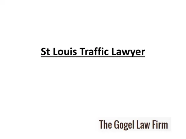 St louis traffic lawyer