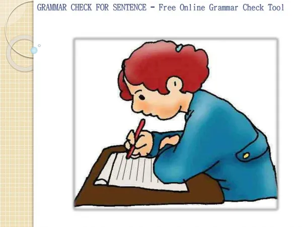 GRAMMAR CHECK FOR SENTENCE - Free Online Grammar Check Tool