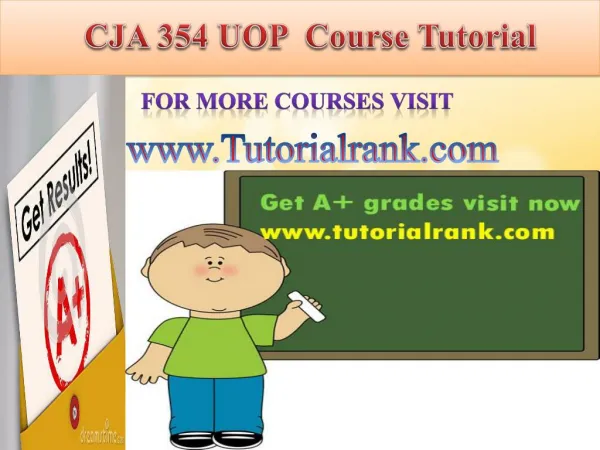 CJA 354 UOP Course Tutorial/TutorialRank