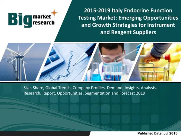 Endocrine Function Testing Market, Italy Endocrine Function Testing Market, Italy Endocrine Function Testing Market 2019