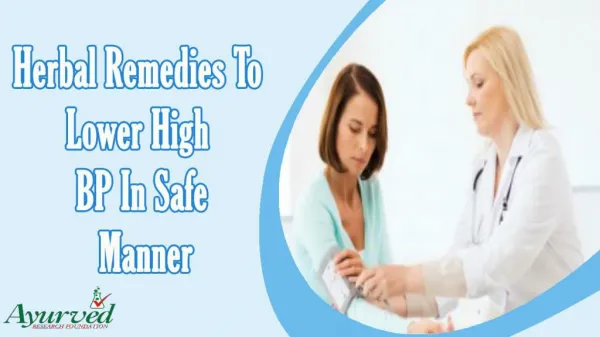 Herbal Remedies To Lower High BP In Safe Manner