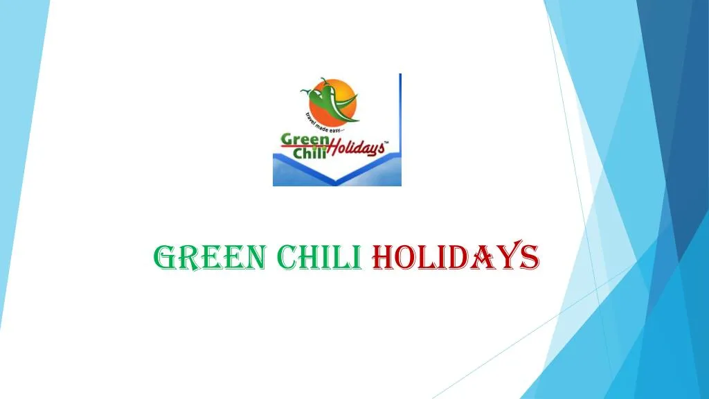 green chili holidays