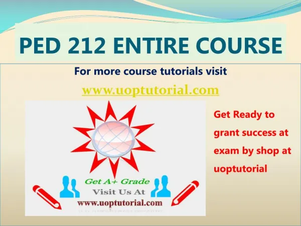 PED 212 ASH Tutorial Courses /Uptutorial