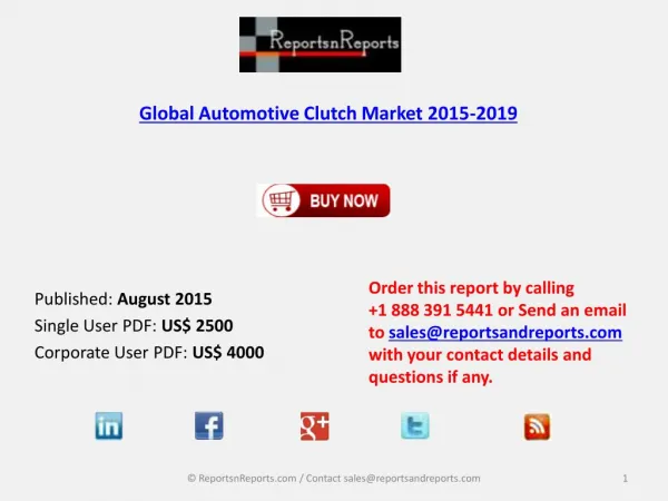 Automotive Clutch Market Size & Forecast to 2019