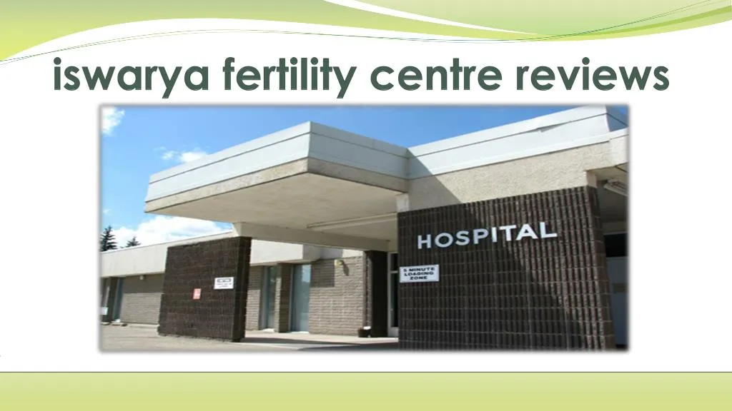 iswarya fertility centre reviews