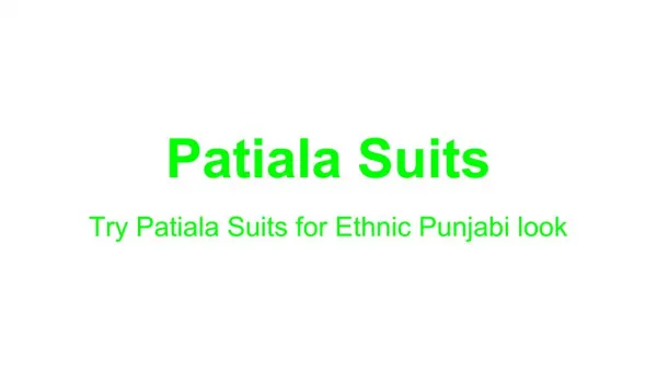 Try Patiala Suits for Ethnic Punjabi look