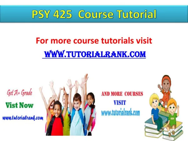 PSY 425 UOP Course Tutorial/TutorialRank