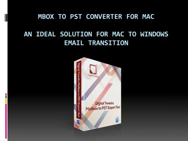 MBOX to PST Converter by Digital Tweaks