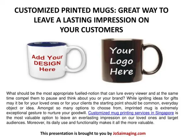 CUSTOMIZED PRINTED MUGS: GREAT WAY TO LEAVE A LASTING IMPRESSION ON YOUR CUSTOMERS