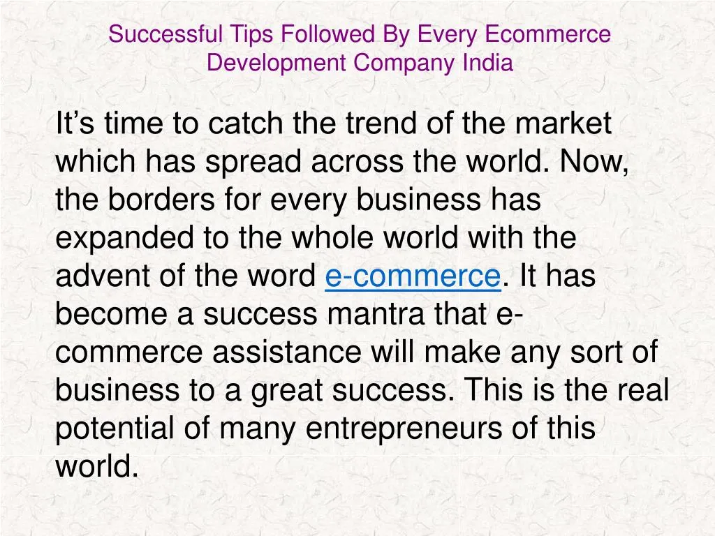 successful tips followed by every ecommerce development company india