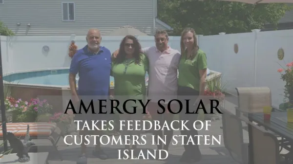 Amergy Solar Takes Feedback of Customers in Staten Island