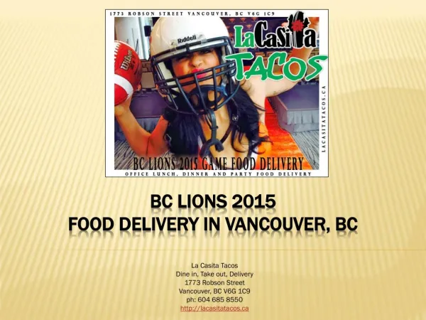BC Lions 2015 Game Food Delivery in Vancouver British Columbia