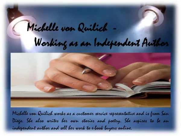 Michelle von Quilich - Working as an Independent Author