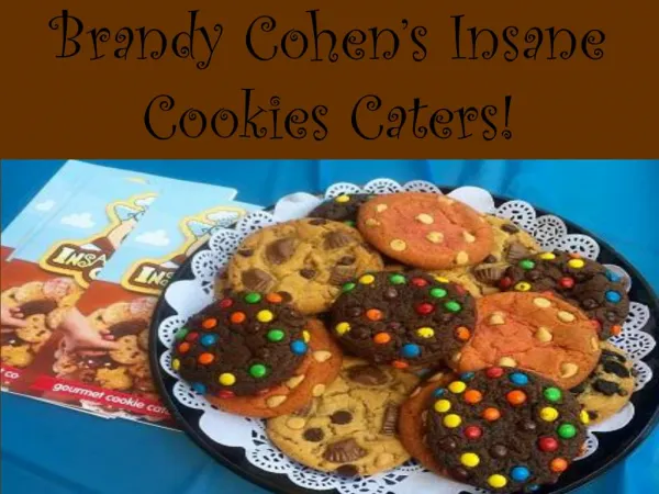 Brandy Cohen Insane Cookies Caters