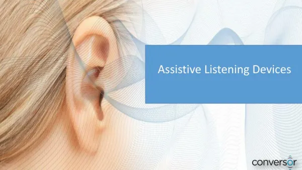 Assistive Listening Devices