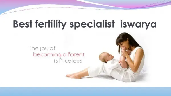 Best fertility specialist iswarya