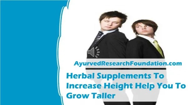 Herbal Supplements To Increase Height Help You To Grow Taller