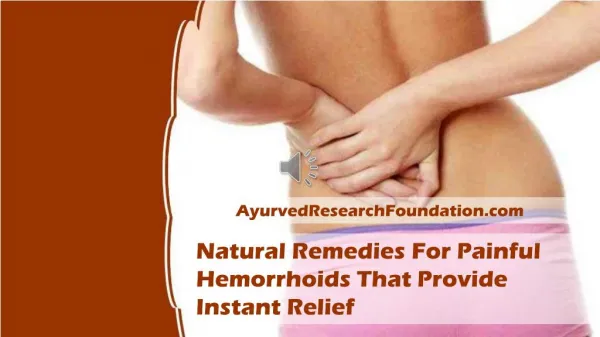 Natural Remedies For Painful Hemorrhoids That Provide Instant Relief