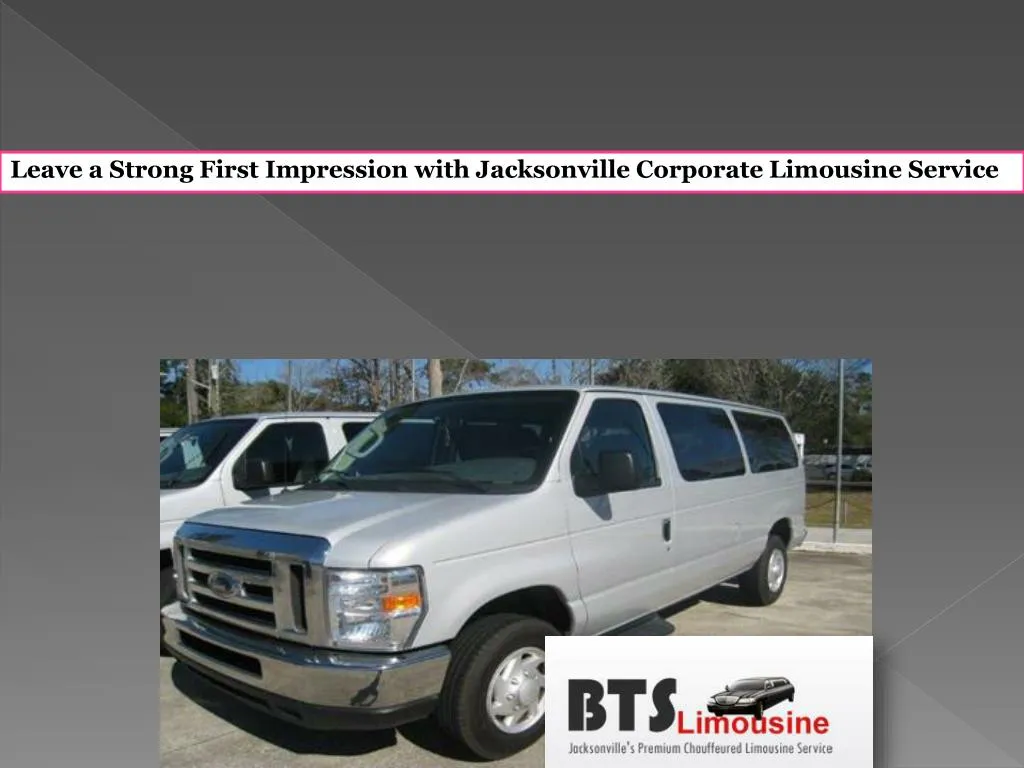 leave a strong first impression with jacksonville corporate limousine service