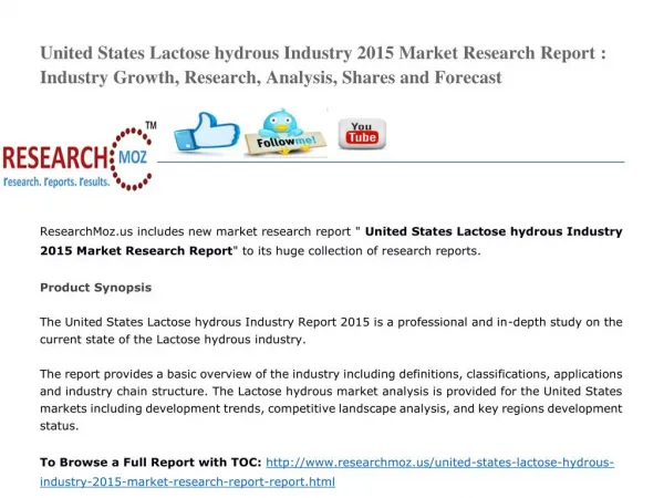 United States Lactose hydrous Industry 2015 Market Research Report : Industry Growth, Research, Analysis, Shares and For