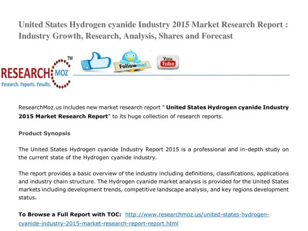 United States Hydrogen cyanide Industry 2015 Market Research Report : Industry Growth, Research, Analysis, Shares and Fo