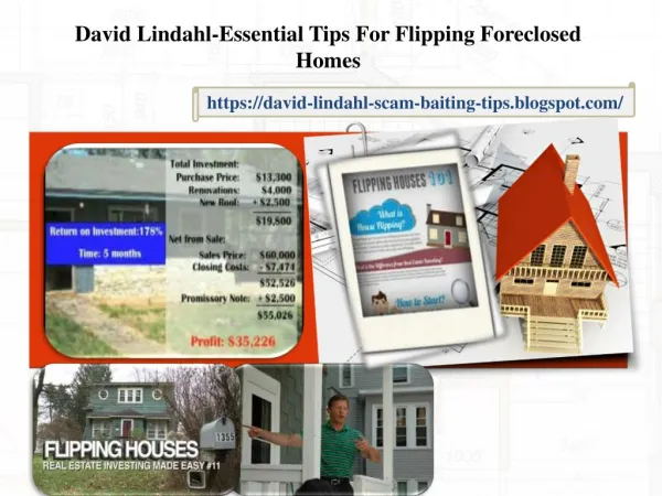 David Lindahl-Essential Tips For Flipping Foreclosed Home