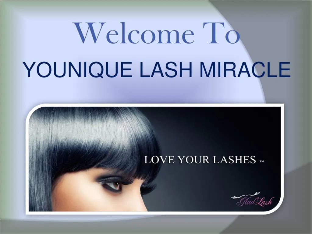 welcome to younique lash miracle