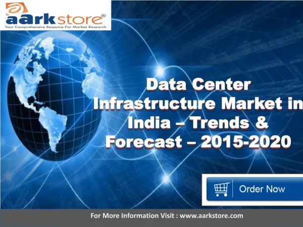 Data Center Infrastructure Market in India – Trends & Forecast – 2015-2020